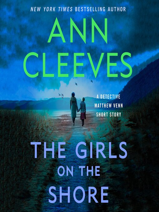 Title details for The Girls on the Shore by Ann Cleeves - Available